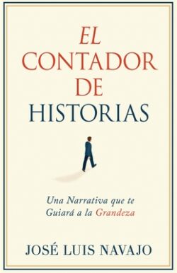 El Contador de Historias: Una Narrativa Que Te Guiará a la Grandeza