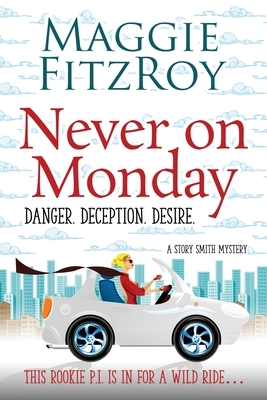 Never on Monday