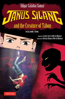Janus Silang and the Creature of Tabon: Volume One in the Janus Silang Saga