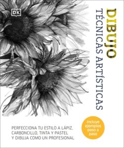 Dibujo: T?cnicas Art?sticas (Artist's Drawing Techniques)