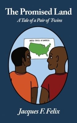The Promised Land: A Tale of a pair of twins
