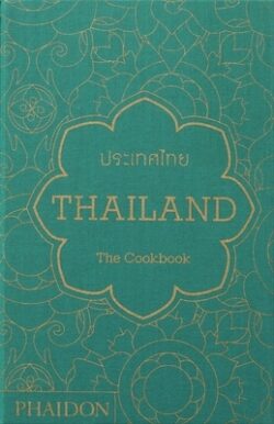 Thailand: The Cookbook