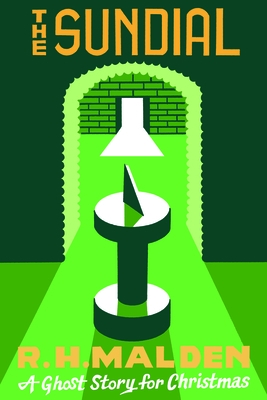 The Sundial: A Ghost Story for Christmas