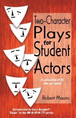 Two-Character Plays for Student Actors