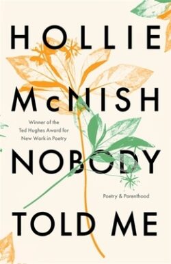 Nobody Told Me: Poetry and Parenthood