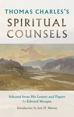 Thomas Charles's Spiritual Counsels