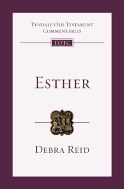Esther: An Introduction and Commentary Volume 13
