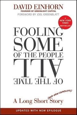Fooling Some of the People All of the Time, a Long Short (and Now Complete) Story, Updated with New Epilogue