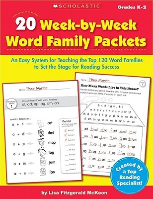 20 Week-By-Week Word Family Packets: An Easy System for Teaching the Top 120 Word Families to Set the Stage for Reading Success