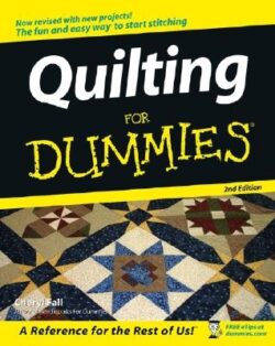 Quilting for Dummies