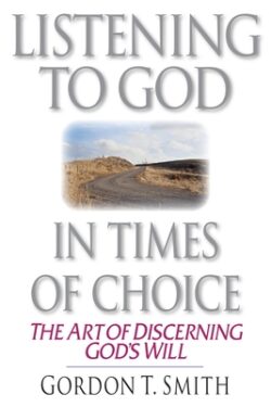 Listening to God in Times of Choice: Living Between How It Is & How It Ought to Be