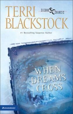 When Dreams Cross