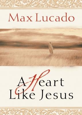 A Heart Like Jesus
