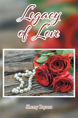 Legacy of Love