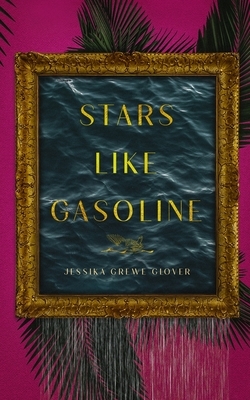 Stars Like Gasoline