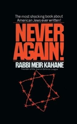 Never Again !: A Program for Survival