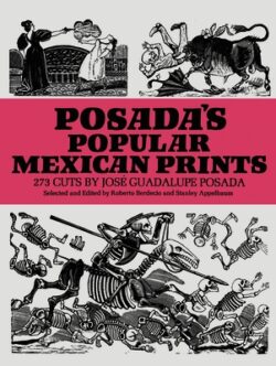 Posada's Popular Mexican Prints