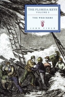 The Wreckers: The Florida Keys, Volume 3