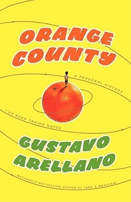 Orange County: A Personal History