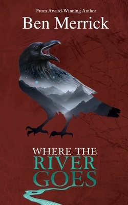 Where the River Goes