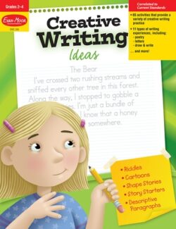 Creative Writing Ideas, Grade 2 - 4 Teacher Resource