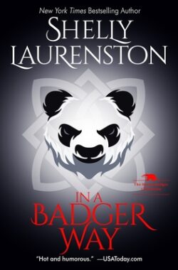 In a Badger Way: A Honey Badger Shifter Romance