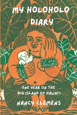 My Holoholo Diary: One Year on the Big Island of Hawai'i -- black & white photo edition
