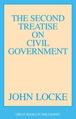 The Second Treatise of Civil Government