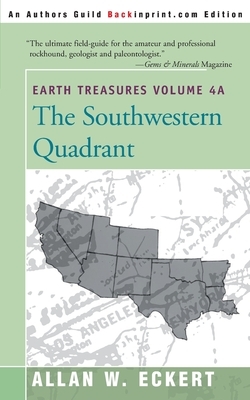 Earth Treasures, Vol. 4A: Southwestern Quadrant