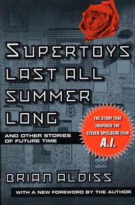 Supertoys Last All Summer Long