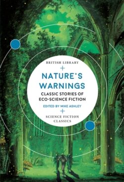 Nature's Warnings: Classic Stories of Eco-Science Fiction