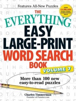 The Everything Easy Large-Print Word Search Book, Volume 7: More Than 100 New Easy-To-Read Puzzles