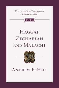Haggai, Zechariah, Malachi: An Introduction and Commentary Volume 28