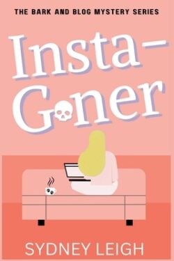 Instagoner: A Bark and Blog Mystery