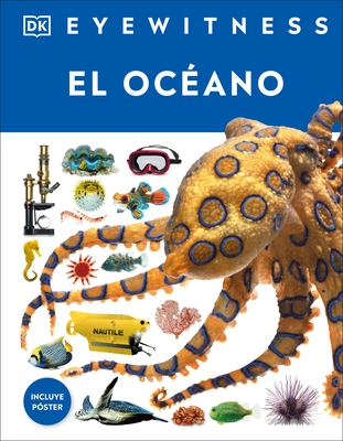 Eyewitness: El Oc?ano (Ocean)