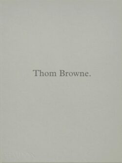 Thom Browne.