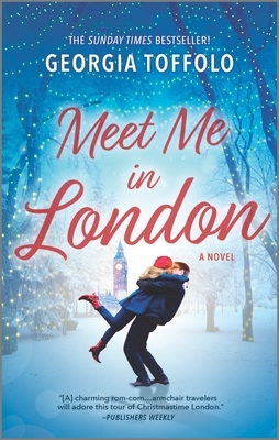 Meet Me in London: A Christmas Romance Novel