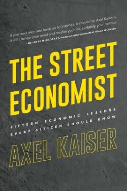 The Street Economist: 15 Economics Lessons Everyone Should Know