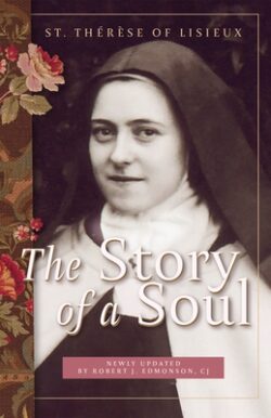 Story of a Soul: A New Translation