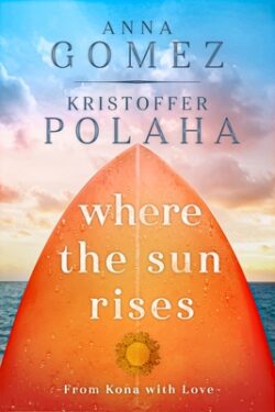 Where the Sun Rises: Volume 2