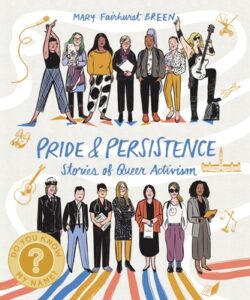 Pride and Persistence: Stories of Queer Activism