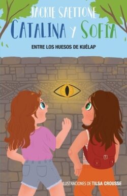 Catalina y SofÃa entre los huesos de Kuélap