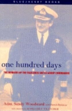 One Hundred Days: The Memoirs of the Falklands Battle Group Commander