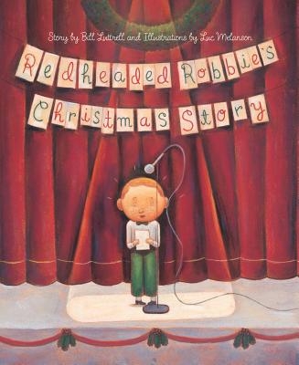 Redheaded Robbie's Christmas Story