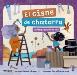 El Cisne de Chatarra: La Limpieza de Un RÃo