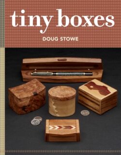 Tiny Boxes: 10 Skill-Building Box Projects
