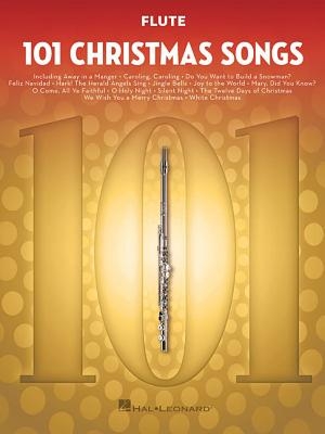 101 Christmas Songs: For Flute