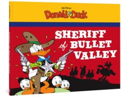 Walt Disney's Donald Duck: The Sheriff of Bullet Valley