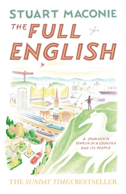 The Full English: A Journey in Search of a Country and Its People