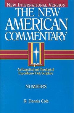 Numbers: An Exegetical and Theological Exposition of Holy Scripture